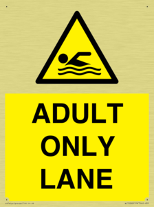 ADULT ONLY LANE